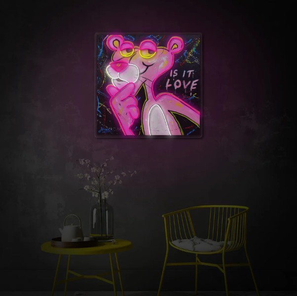 Pink Think Panther, Is It Love Neon Sign